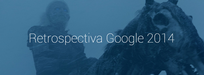 Retrospectiva Google 2014 Digital Prime Web Solutions